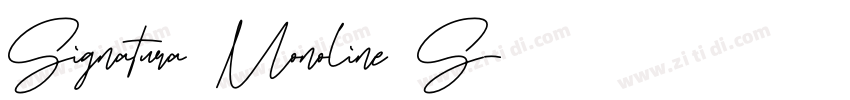 Signatura Monoline S字体转换